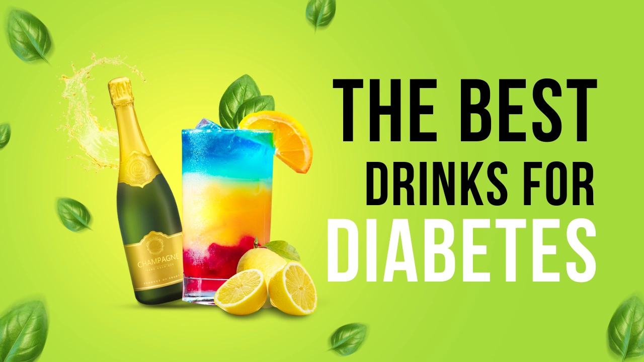 The best drinks for diabetes BioQuest Health