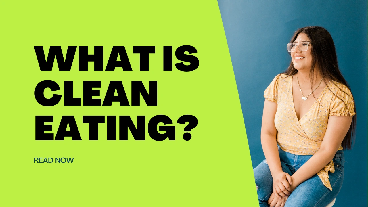 What Is Clean Eating Bioquest Health 